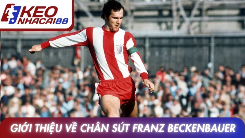 Giới thiệu về chân sút bóng đá Franz Beckenbauer