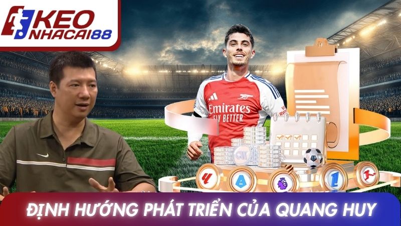 Định hướng phát triển chuyên trang của Quang Huy